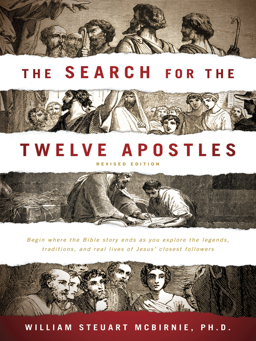 Title details for The Search for the Twelve Apostles by William Steuart McBirnie - Available